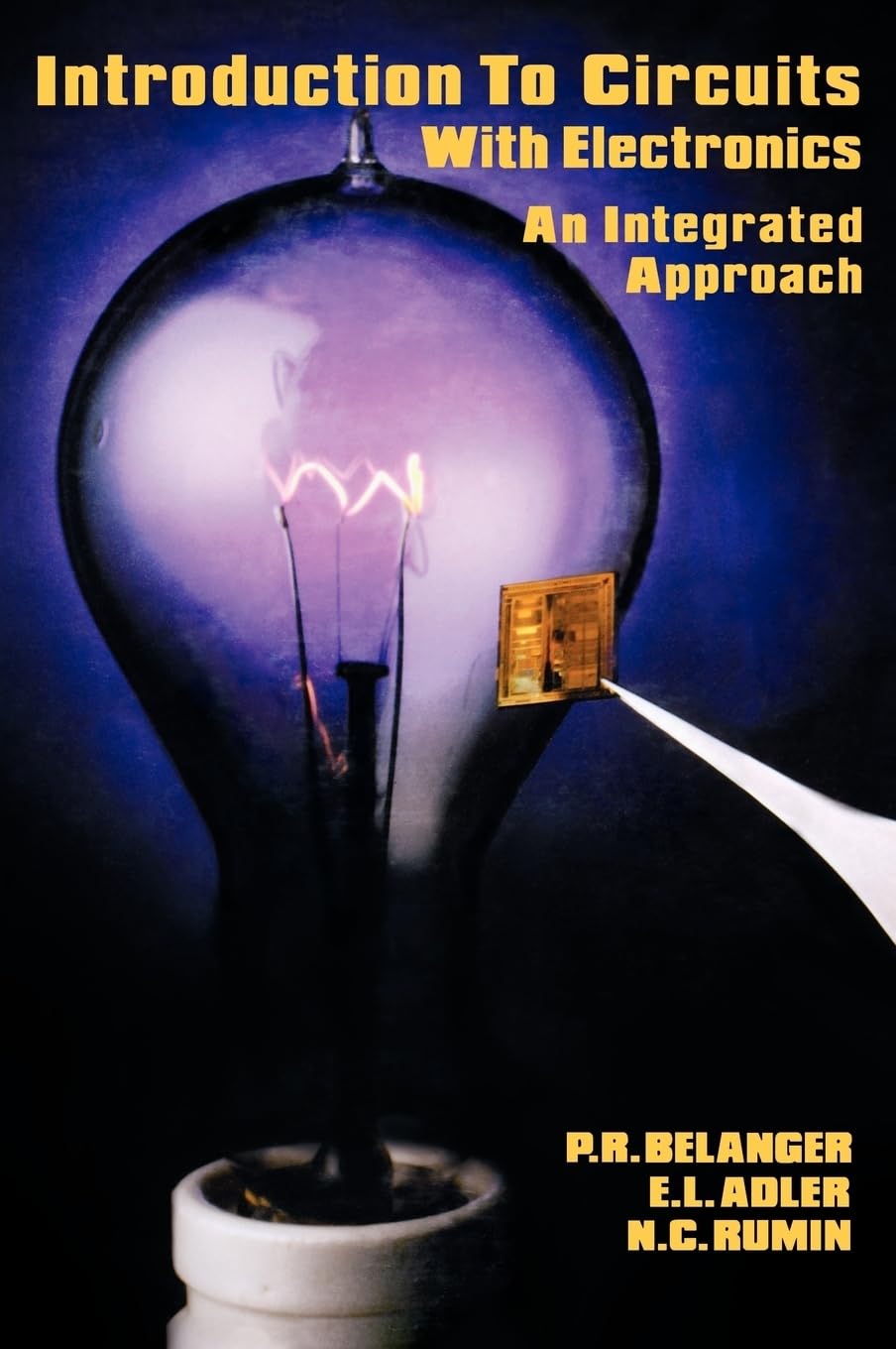 Introduction to Circuits with Electronics: An Integrated Approach (Hrw Series in Electrical and Computer Engineering)