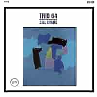LPレコード　TRIO 64 / ビル・エヴァンス　US盤　オリジナル Bill Evans – Trio 64 – Vinyl (180g, Gatefold, LP, Album + 2