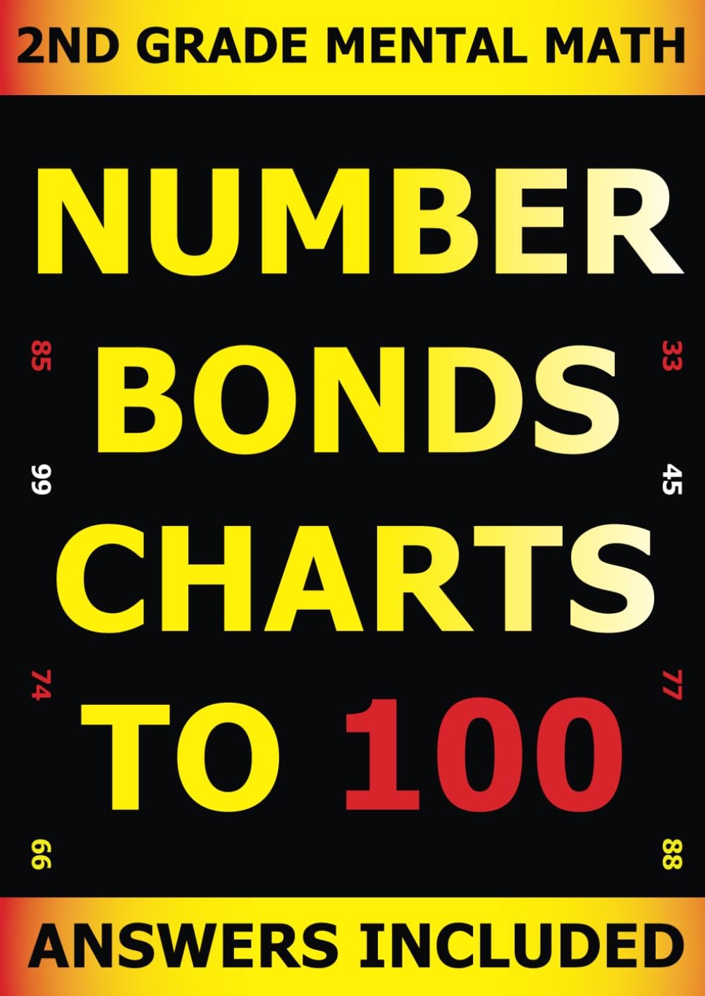 2nd Grade Mental Math: Number Bonds Charts to 100: Answers Included