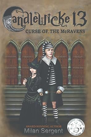 Candlewicke 13: Curse of the McRavens