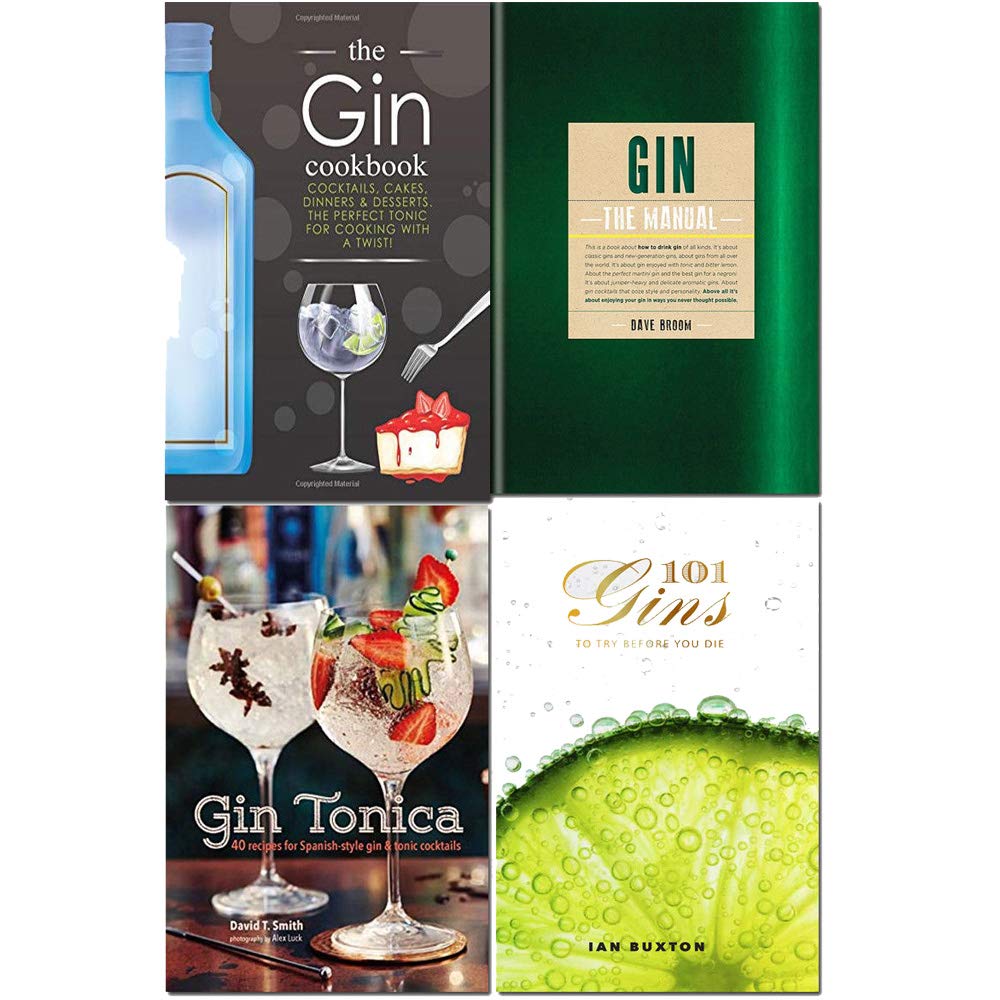 Gin cookbook, gin the manual [hardcover], gin tonica [hardcover], 101 gins to try before you die [hardcover] 4 books collection set