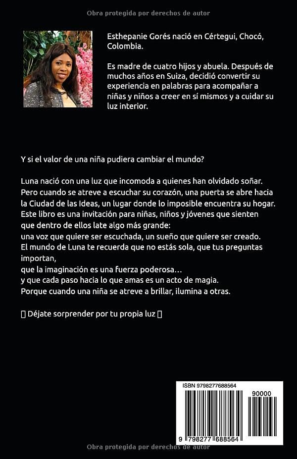 Miniatura 2 de EL MUNDO DE LUNA Una historia para creer en ti, incluso cuando nadie màs lo haga (Spanish Edition)