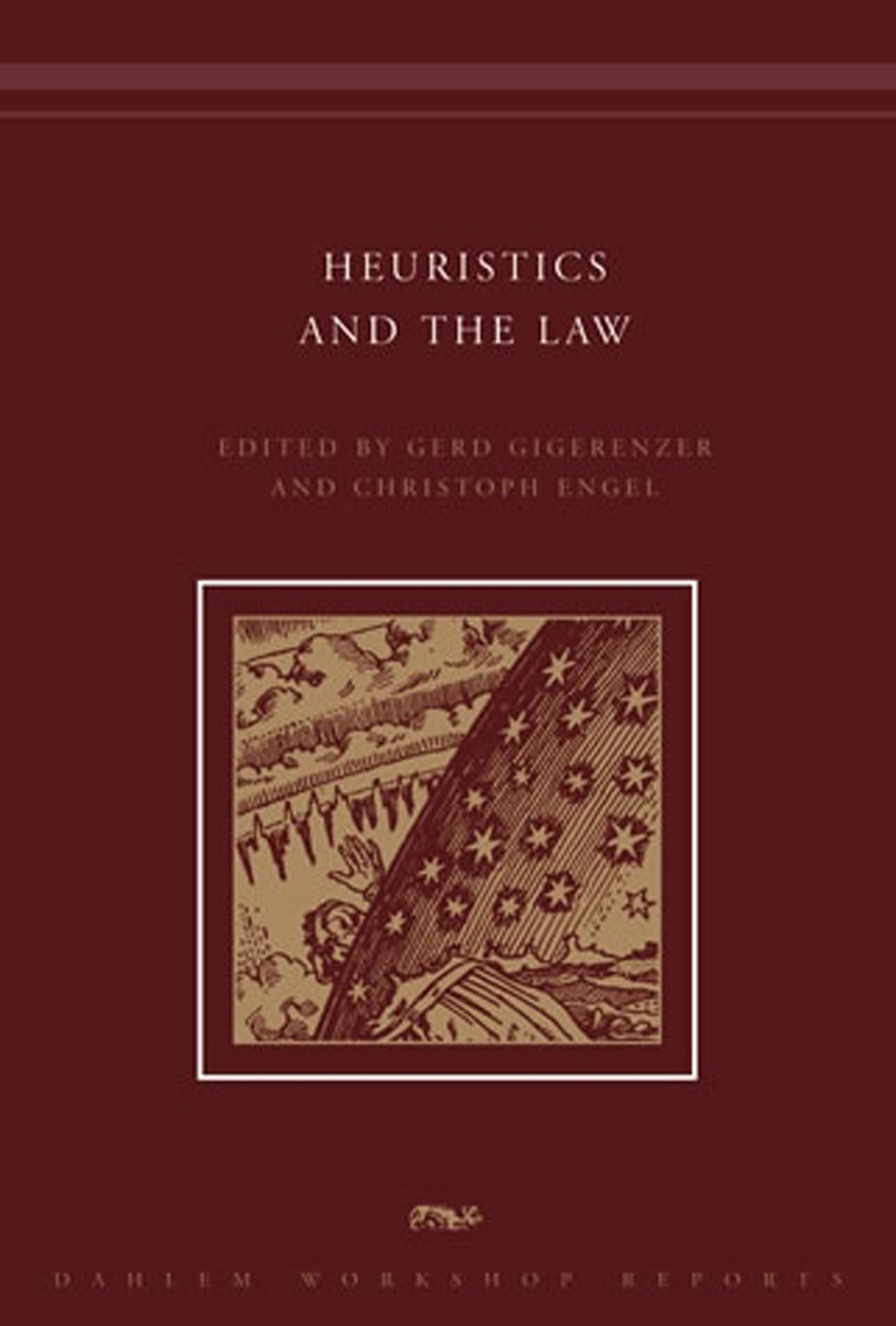 Heuristics and the Law (Dahlem Workshop Reports) cover