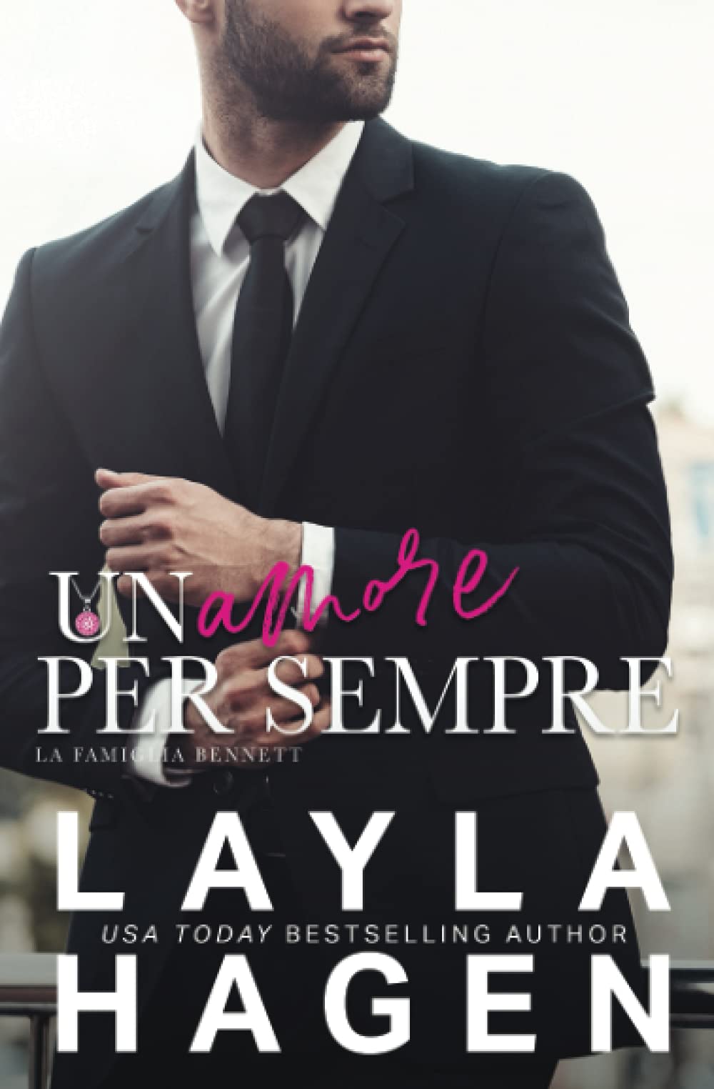 Un Amore Per Sempre (La Famiglia Bennett)