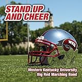  Stand Up & Cheer by Western Kentucky