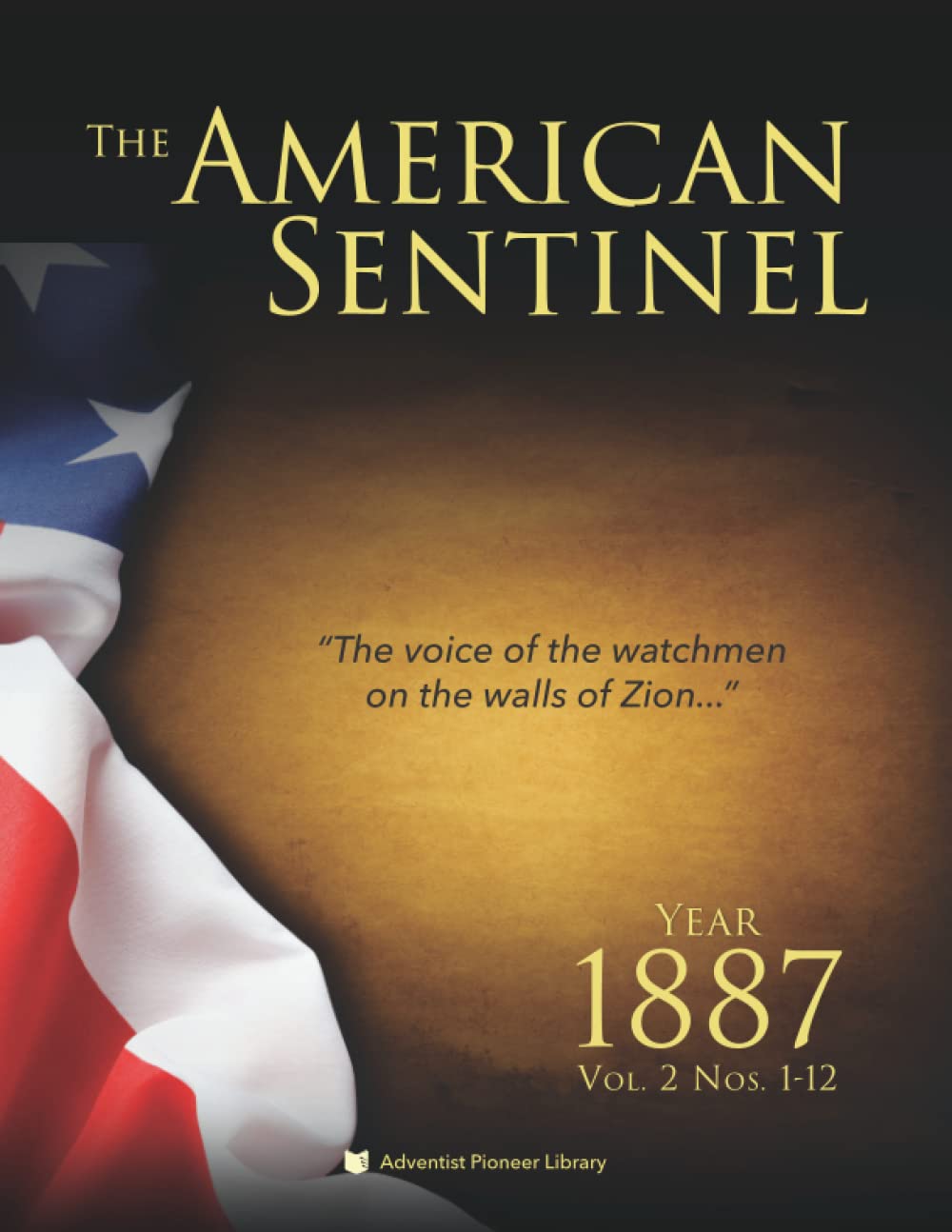 The American Sentinel: Volume 2