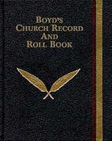 Boyd's Church Record and Roll Book 1567420737 Book Cover
