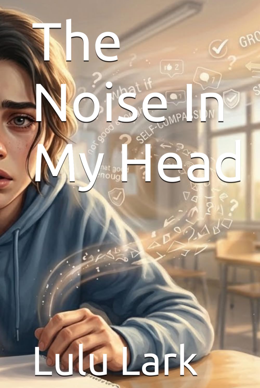 The Noise In My Head