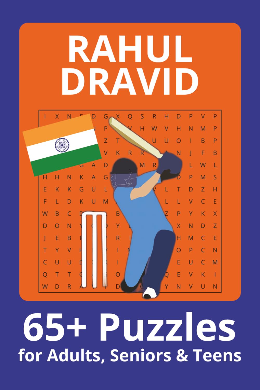 Rahul Dravid Word Search Puzzle Book: Word Searches with Easy to Read Print about Rahul Dravid, Indian Cricketers, Cricket and more | 6x9 inches| 65+ ... . Gift for Vacations, Holiday and Free Times