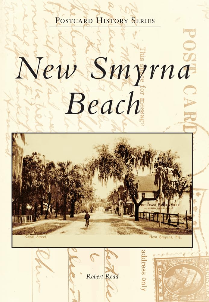 New Smyrna Beach (Postcard History Series)
