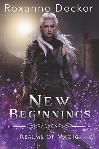 New Beginnings: Realms of Magic