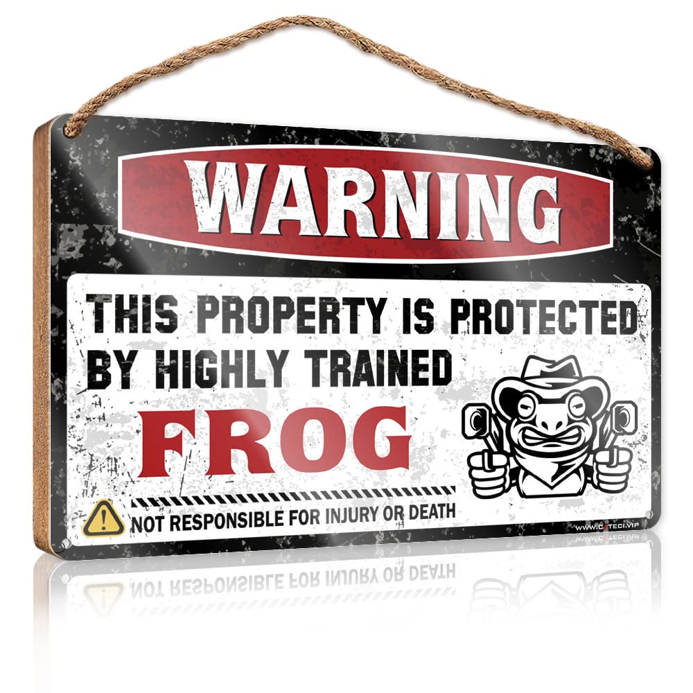 IBWNBBUSN Door Sign For Front Door Outside Warning This Property Is Protected By A Highly Trained Frog Wooden Sign Hanging Wall Decor Sign Wood Sign Hanging Plaque