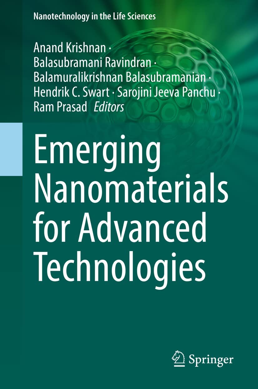 Nanomaterials for Advanced Technologies Nanotechnology Life Sciences book