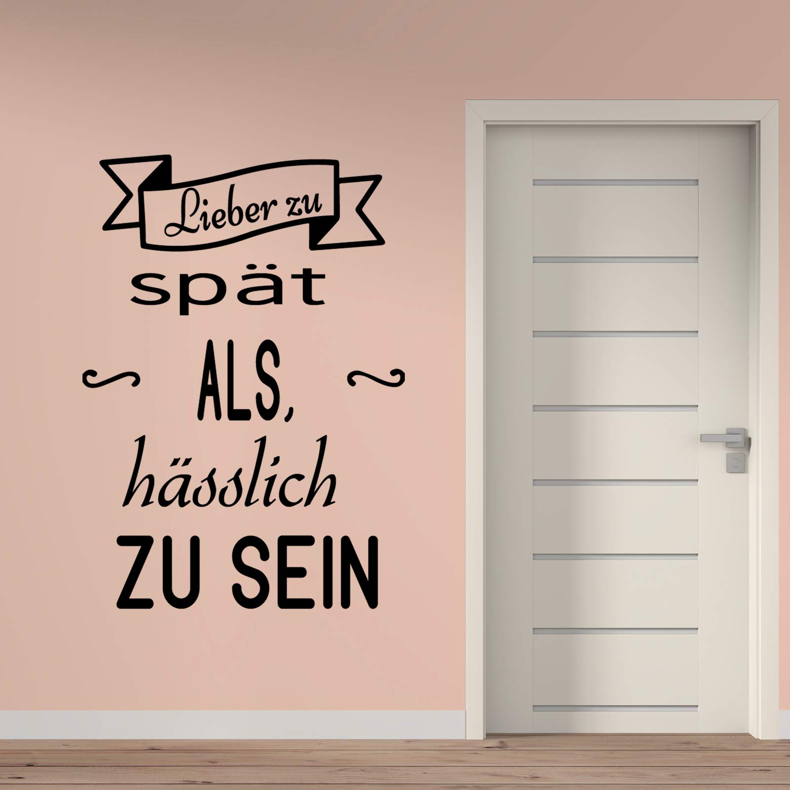 Vinilo de pared decorativo en Alemán. Wandtattoo Spruch "LIEBER ZU SPÄT.." Pegatinas de pared de frases celebres.wandtattoo deutsch Docliick DC-015-AL