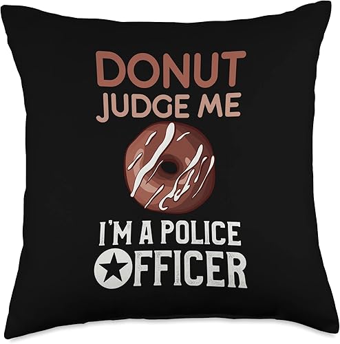 Police Academy Graduation-Funny Donut Judge Me - Almohada de 18 x 18 pulgadas, multicolor