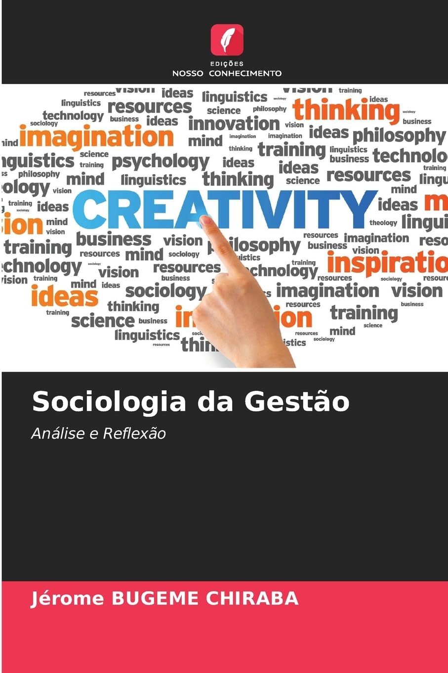 Sociologia da Gestão: Análise e Reflexão