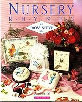 Nursery Rhymes in Cross Stitch 1853912433 Book Cover