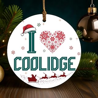 I Love Coolidge Christmas Ornament 2025 – Holiday Tree Decoration for Travelers Families Friends – City Pride Keepsake Gift Hometown Housewarming 3 Inches