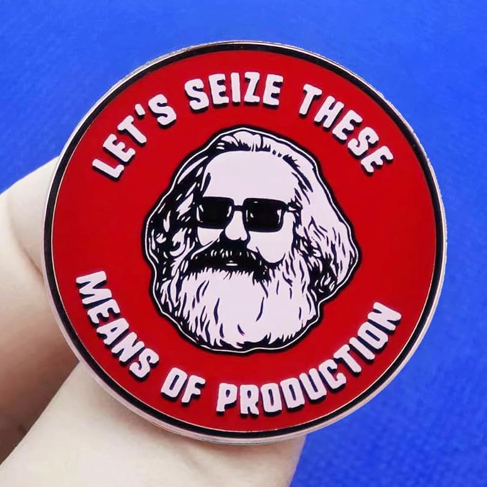 Amazon.co.jp: Let's seize the Means of production ピンバッジ