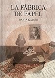  La fábrica de papel (Lumen Gráfica)