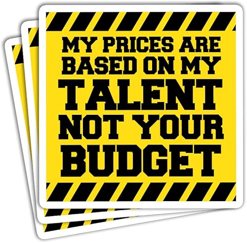 SUNHADO Calcomanías de fontanería con texto en inglés My Prices are Based On My Talent Not Your Presupuesto calcomanías de fontanero calcomanías de