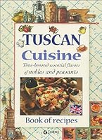 Tuscan cuisine. Book of recipes 8844026961 Book Cover