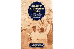In Search of Christian Unity: The History of the Restoration Movement