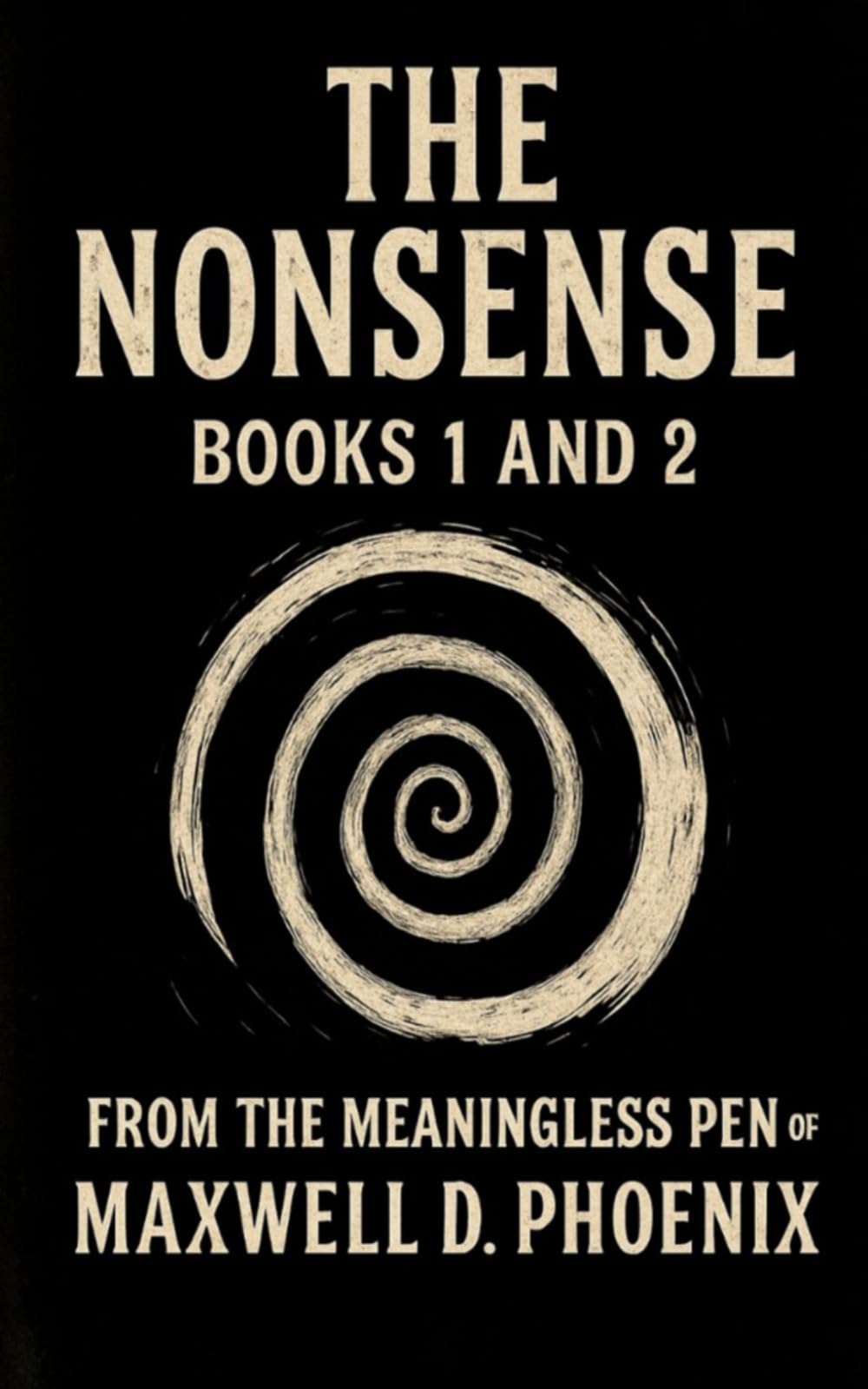 The Nonsense - Book 1 and 2