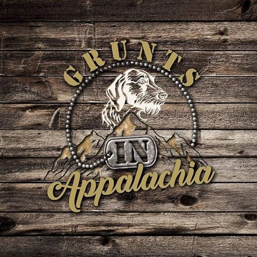 Grunts in Appalachia Grunts In Appalachia Audible Books