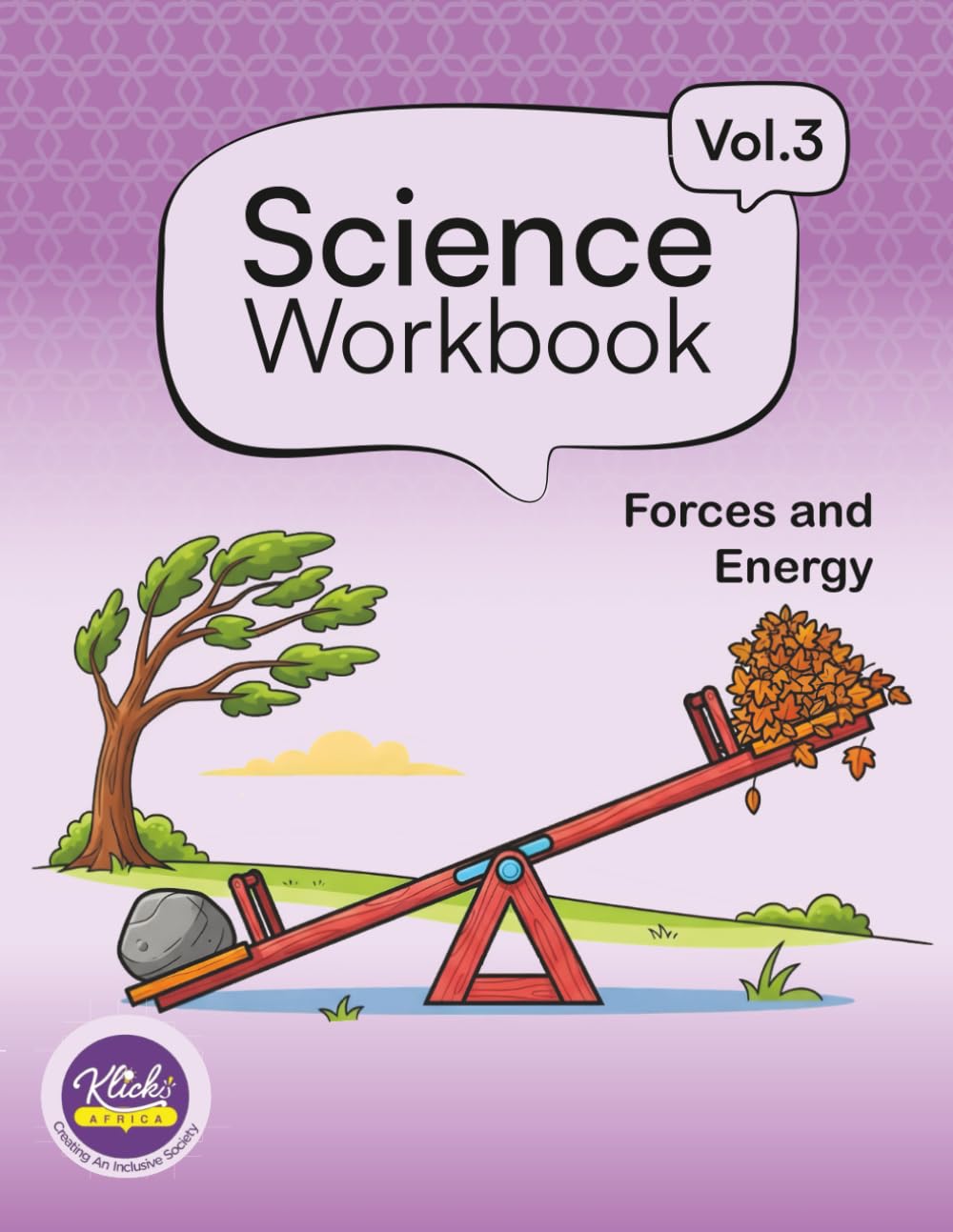 Science Workbook: Volume 3
