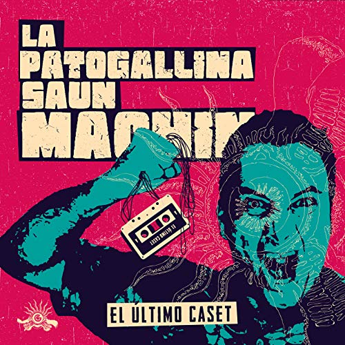 Amazon Music La Patogallina SaunmachinのEl Último Caset (Lado A