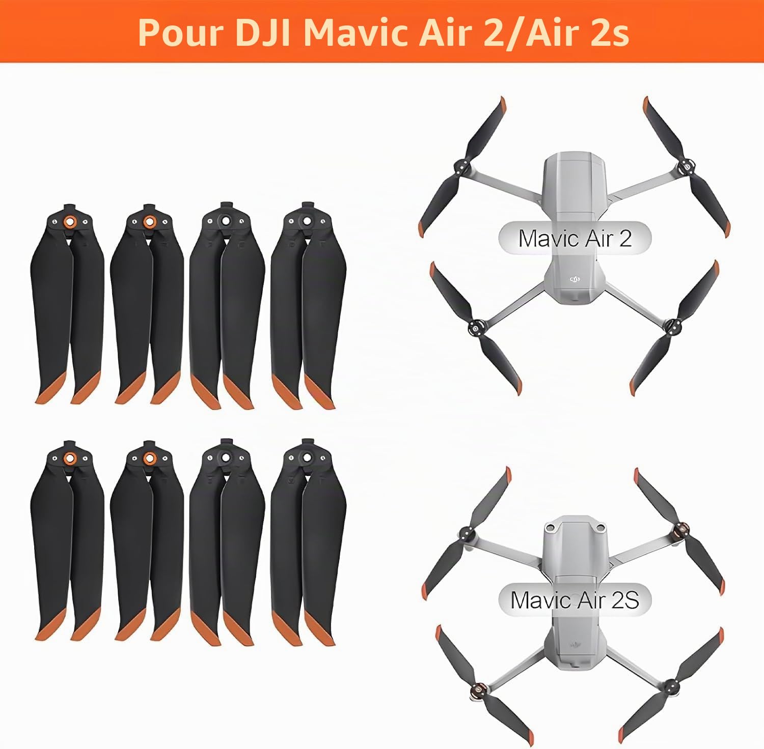 Hélices pour DJI Mavic Air 2/Air 2s - Lames de rechange à faible bruit - Accessoires pour drone DJI Mavic Air 2/Air 2s - 8 embouts Orange