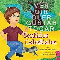 Heavenly Senses (Spanish) 1479604232 Book Cover