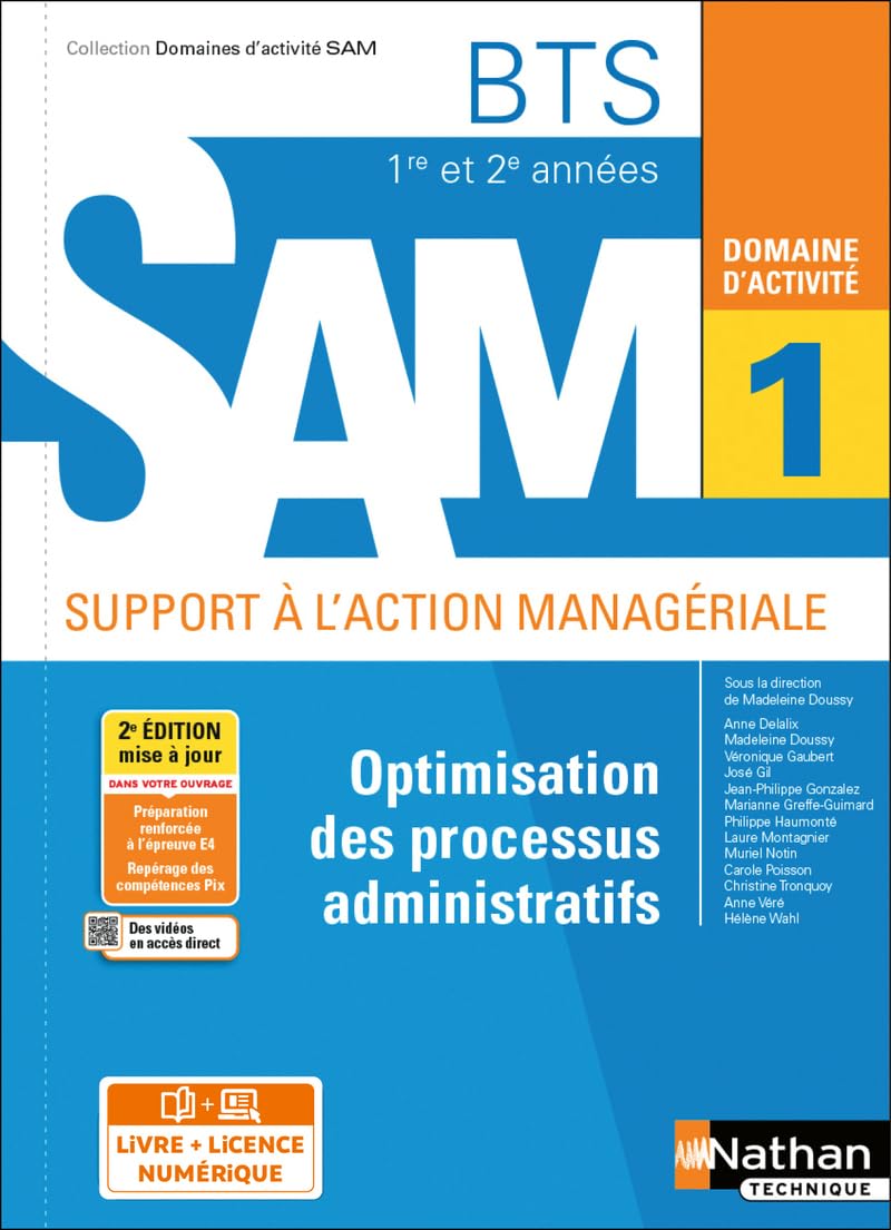 Domaine d'activité 1 - Optimisation des processus administratifs - BTS SAM 1re et 2e années - Coll. Domaines d'activités SAM