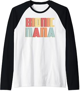 Bionic Nana Hip Replacement Grandma Surgery Recovery Gift Raglan Baseball Tee