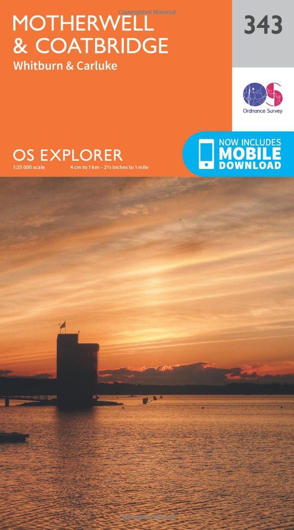Ordnance Survey Explorer 343 Motherwell & Coatbridge Map With Digital Version Orange