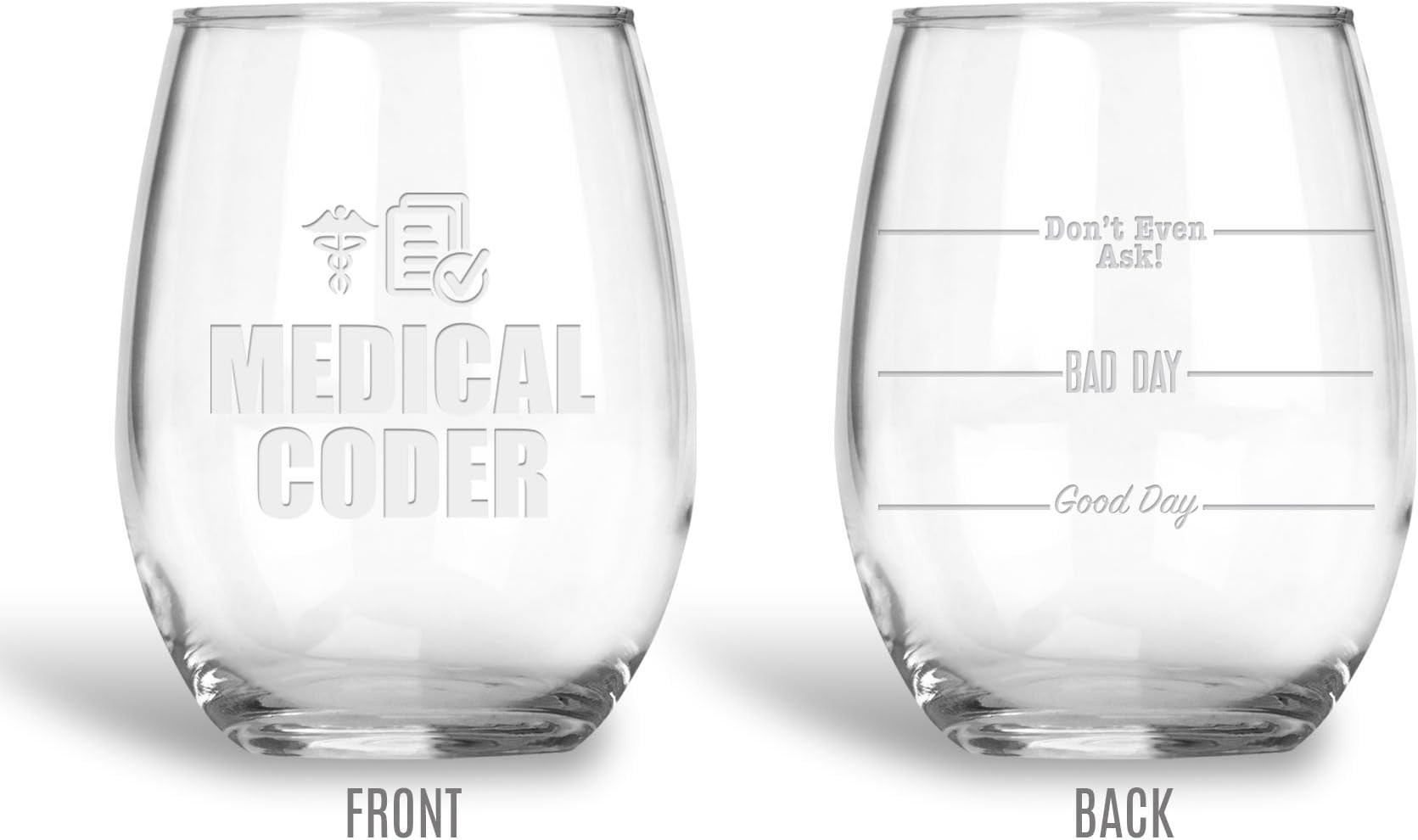 Bad Bananas Medical Coder (Coding) Gifts - Good Day, Bad Day, Don't Even Ask 21 oz Engraved Stemless Wine Glass with Etched Coaster - Funny Gift Glasses