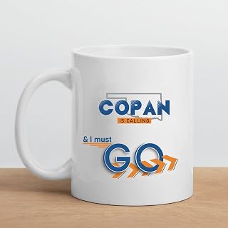 Christmas Mug for Copan OK City - Copan Is Calling And I Must Go - Copan Mug Keepsake Mug 11 oz White