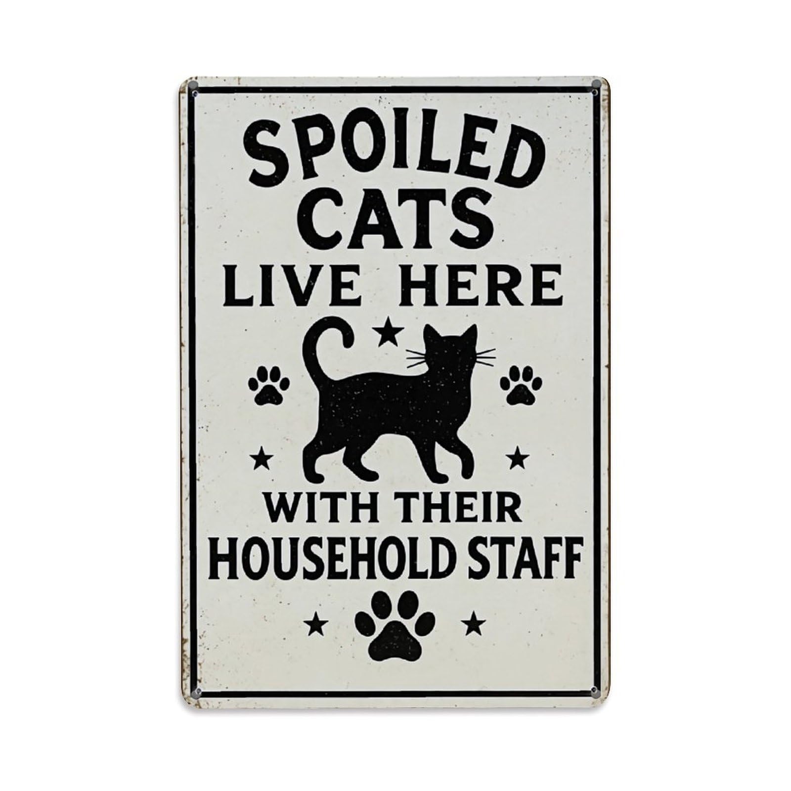 Nestemfo Vintage Spoiled Cats Live Here Tin Sign Metal Sign, Living Room,Bar, Home, Bedroom Wall Decor,Retro Metal Poster 8X12 Inches