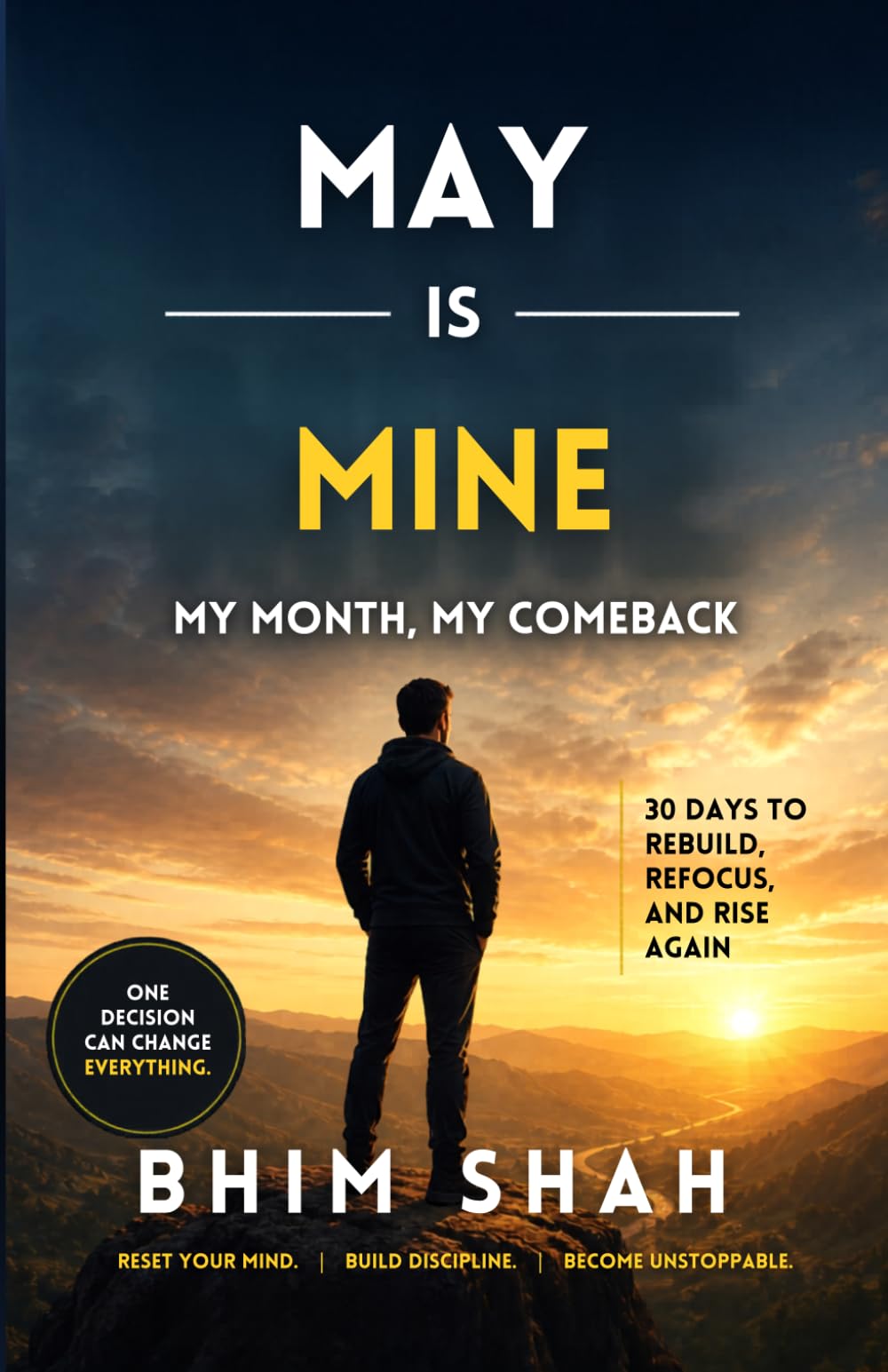 May is Mine – My Month, My Comeback: 30 Days to Rebuild, Refocus, and Rise Again
