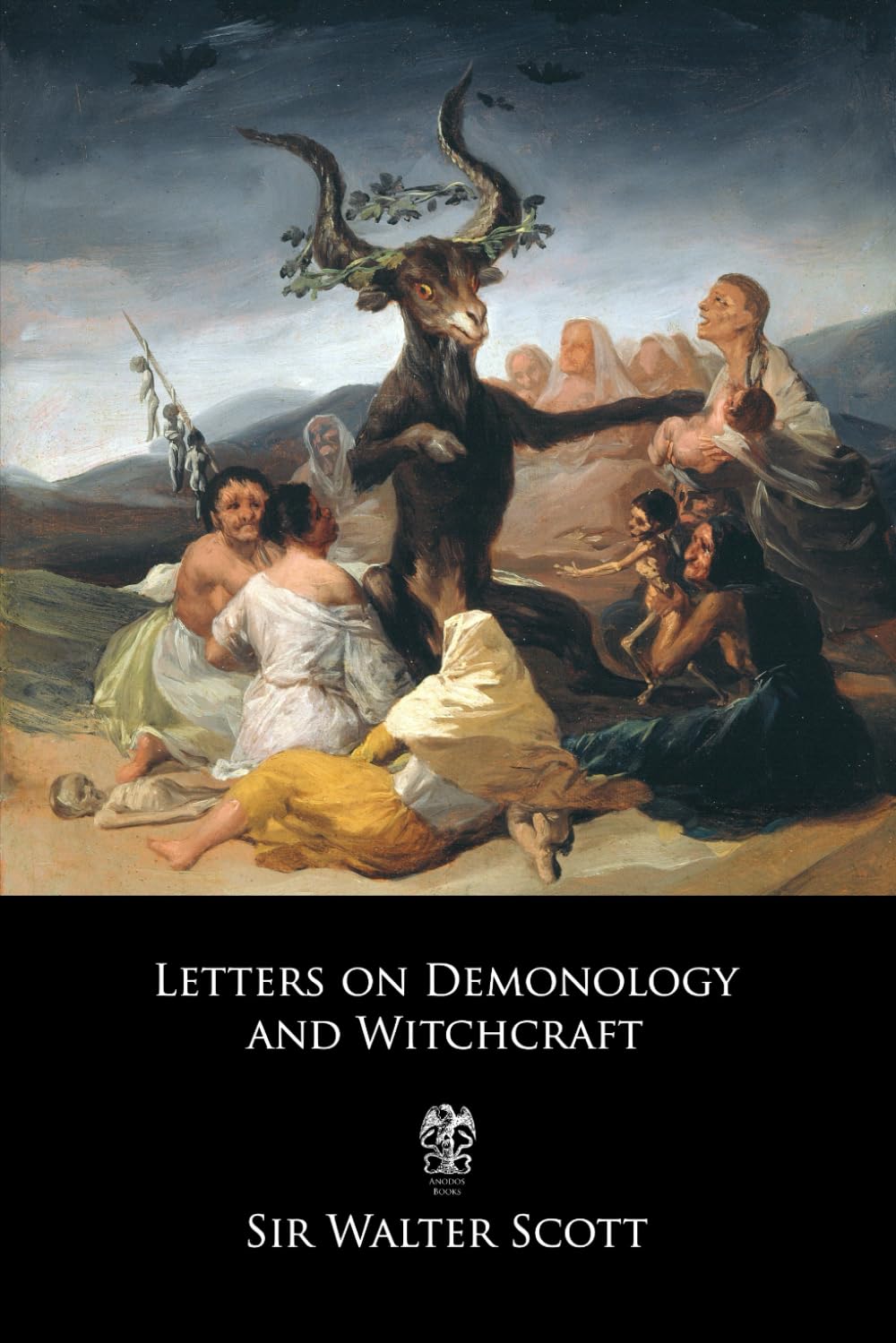 Letters on Demonology and Witchcraft