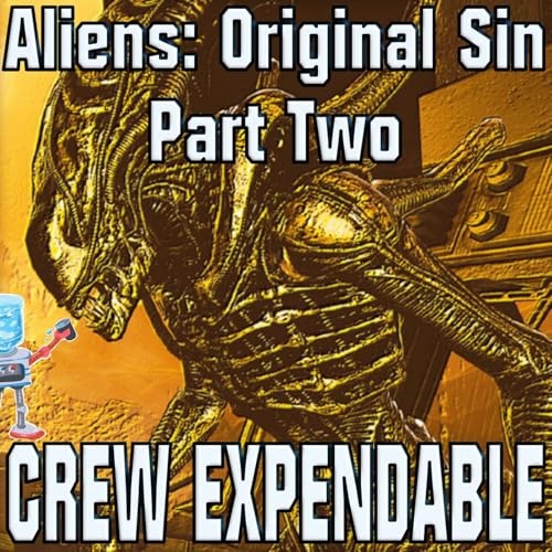 Discussing Aliens: Original Sin [Part Two] Podcast Por  arte de portada