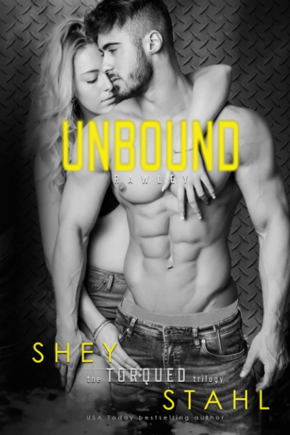 Unbound: Volume 3 (the TORQUED trilogy)