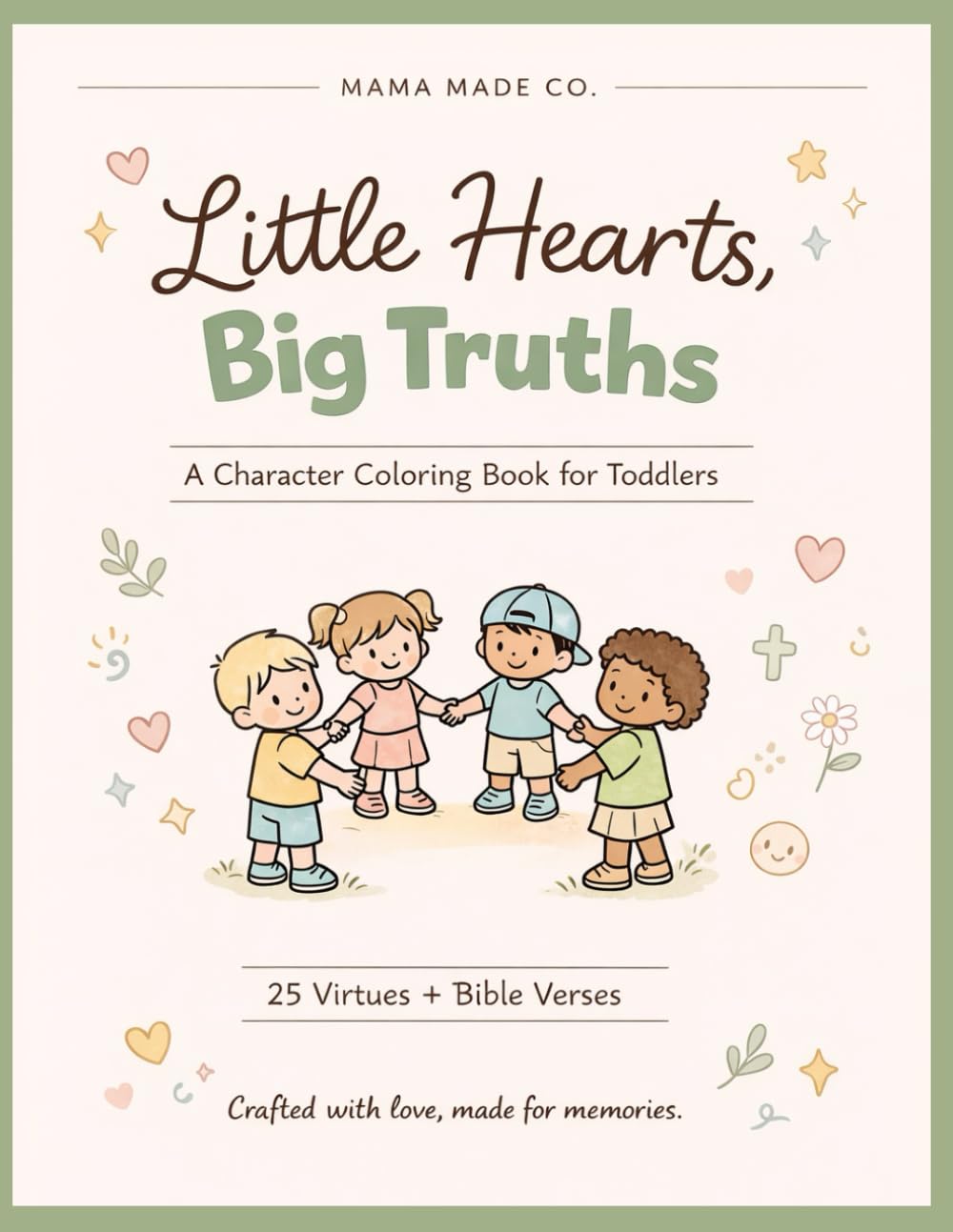 Little Hearts, Big Truths