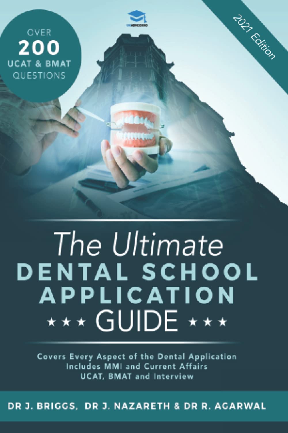 Rohan Agarwal Unisex Multicolor The Ultimate Dental School Application Guide: Detailed Expert