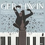 The Gershwin Moment: Rhapsody in Blue & Piano Concerto in F Major (Live)