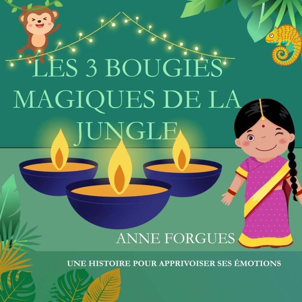 Les 3 bougies magiques de la jungle: Aventure Zen