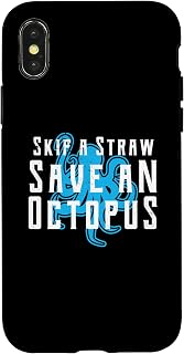 iPhone X/XS Skip A Straw Save Our Ocean Octopus Ban Plastic Free Designe Case