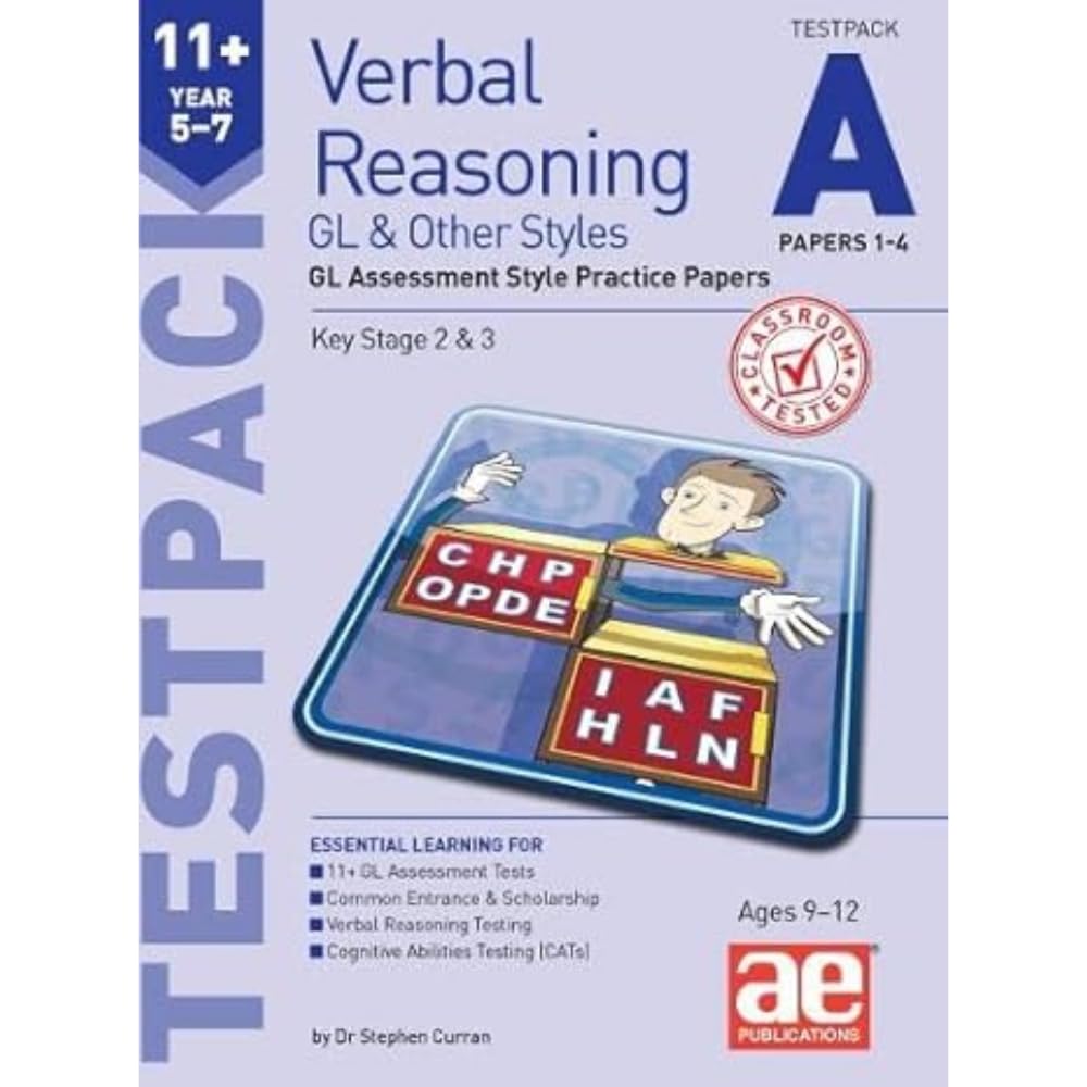 11+ Verbal Reasoning Year 5-7 GL & Other Styles Testpack A Papers 1-4: GL Assessment Style Practice Papers