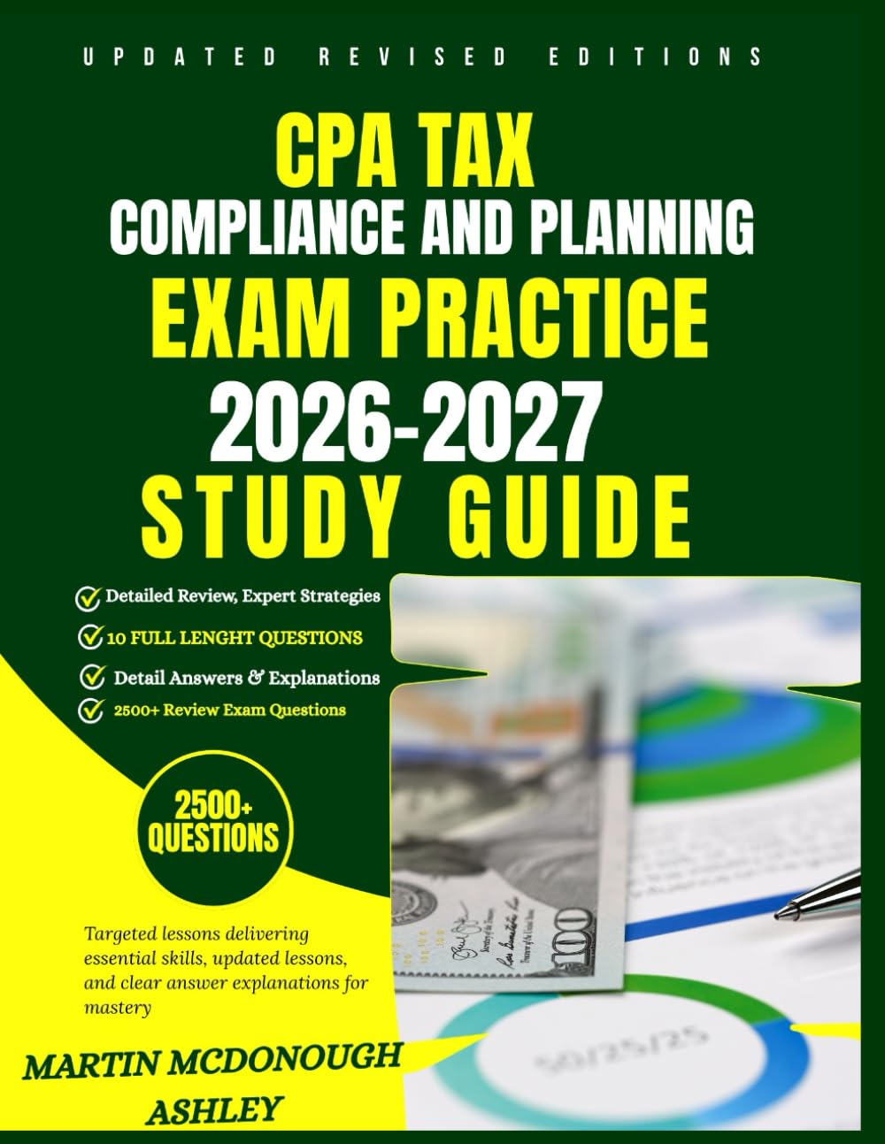 CPA TAX COMPLIANCE AND PLANNING Exam Practice 2026–2027 Study Guide: Targeted lessons delivering essential skills, updated lessons, and clear answer explanations for mastery
